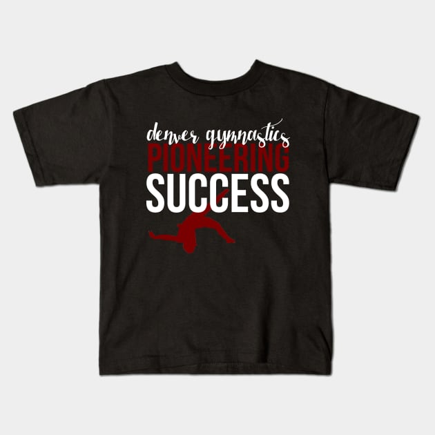 Pioneering Success Kids T-Shirt by gainerlayouts